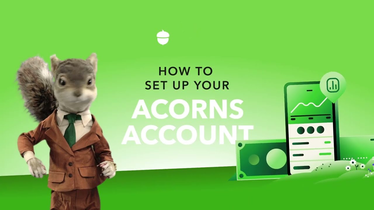 How to Set Up Your Acorns Account