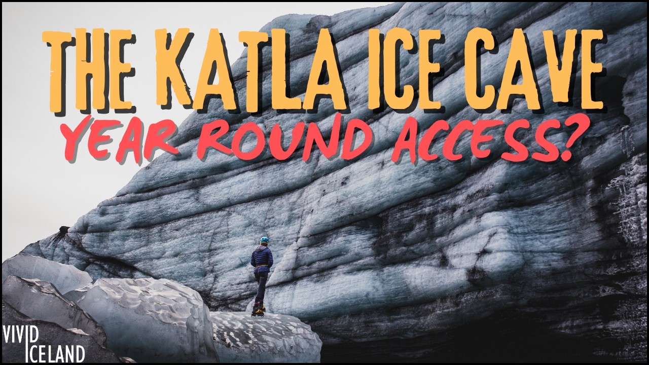 The Katla Ice Cave – Iceland’s Year-Round Accessible Ice Cave