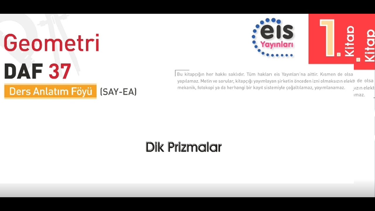 EİS Yayınları Dik Prizmalar Konu Anlatımı( DAF 37)
