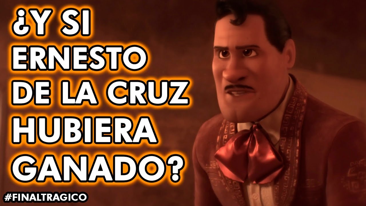 ¿Y si Ernesto de la Cruz hubiera ganado? Final Tragico