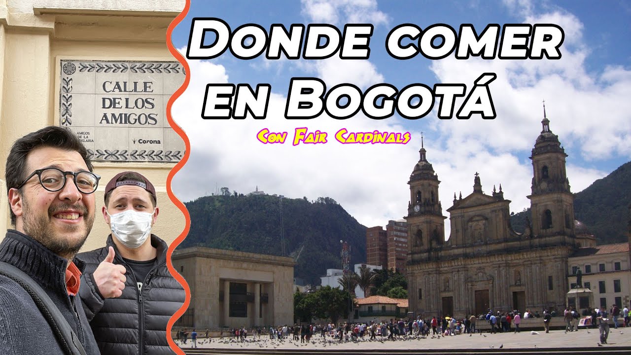 Dónde comer en Bogotá. El Centro. Parte 1 | Fedecooks