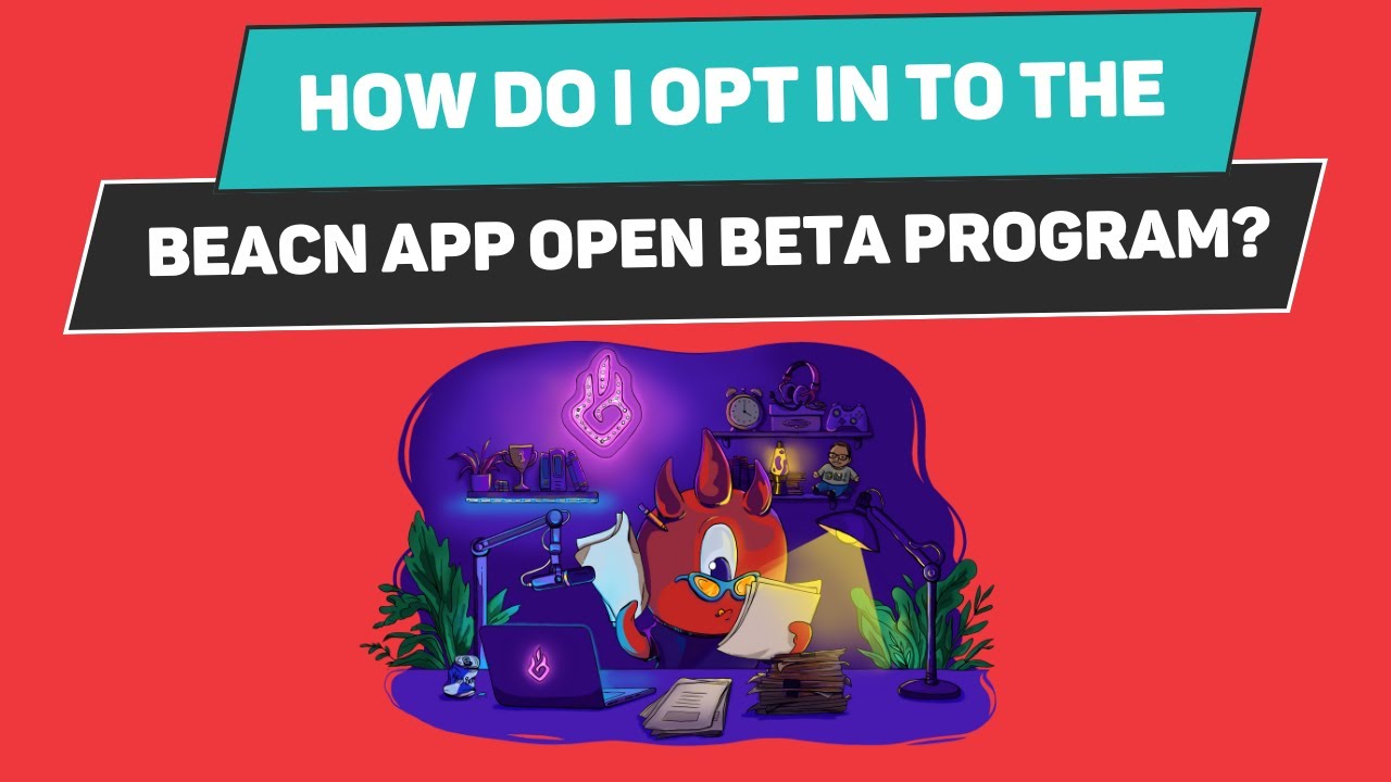 How to opt in to the BEACN App beta program