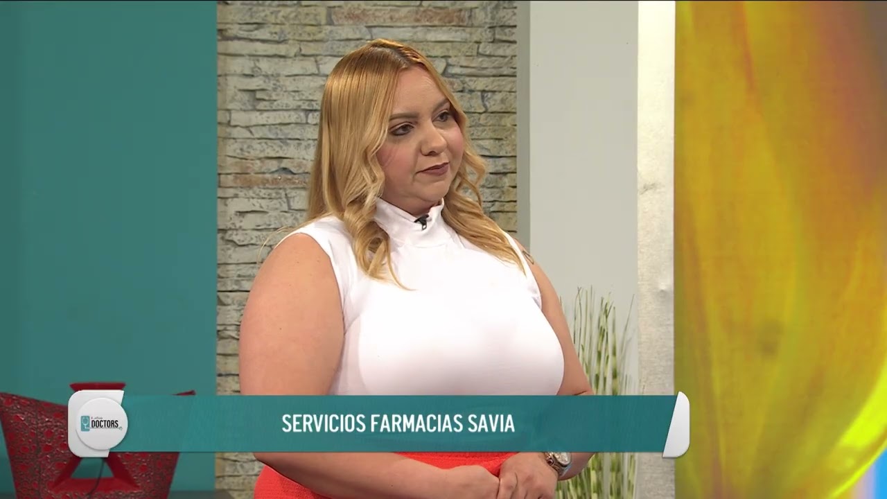 Farmacias Savia: Productos y Servicios | Latin Doctors Pharma