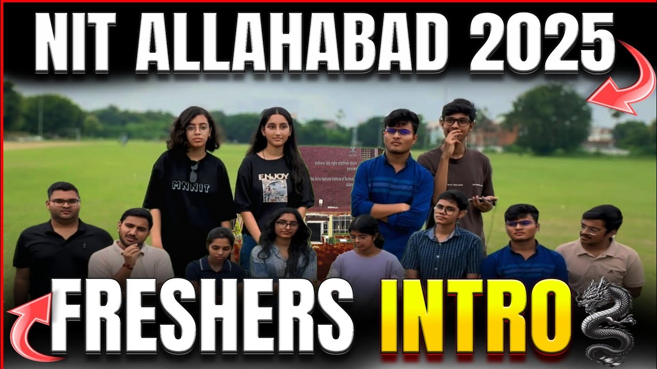 Freshers' INTRO NIT ALLAHABAD || MNNIT  #freshersintro #nitvsiit #nitallahabad #mnnitallahabad 