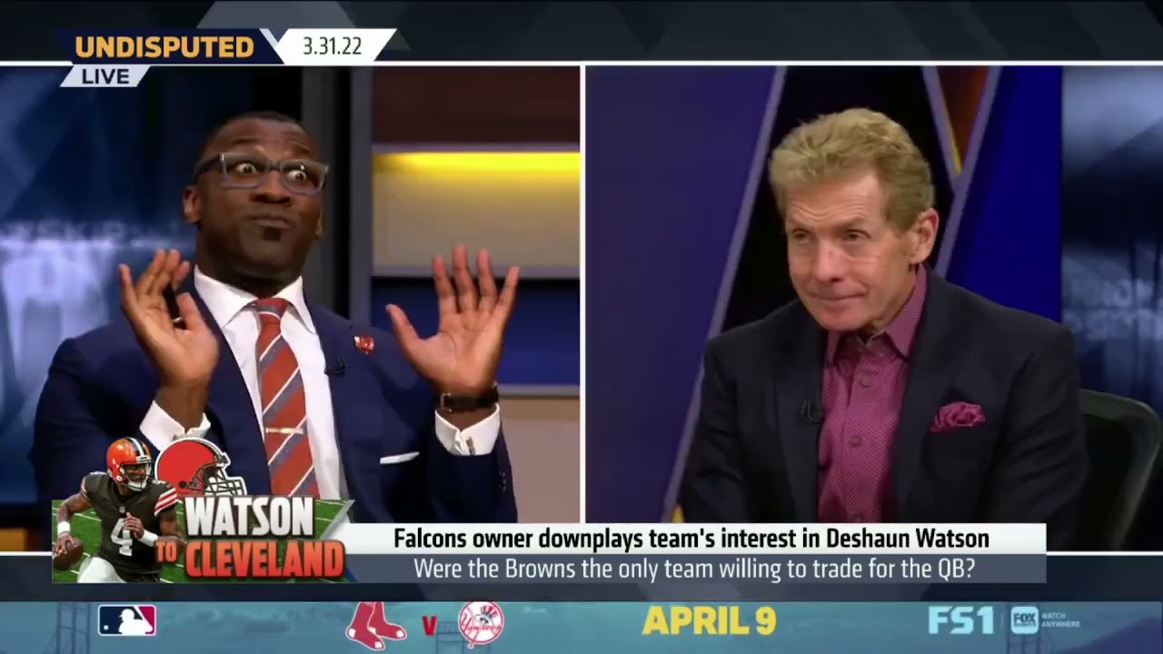 Undisputed Skip and Shannon on 'Falcons owner downplays team's interest in Deshaun Watson'