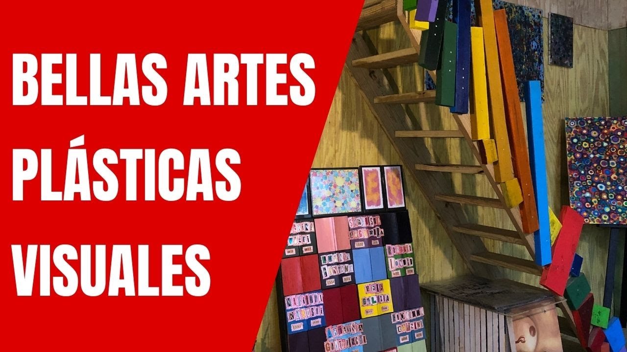 ¿Cuáles son las BELLAS ARTES? / Diferencia entre ARTES VISUALES y ARTES PLÁSTICAS