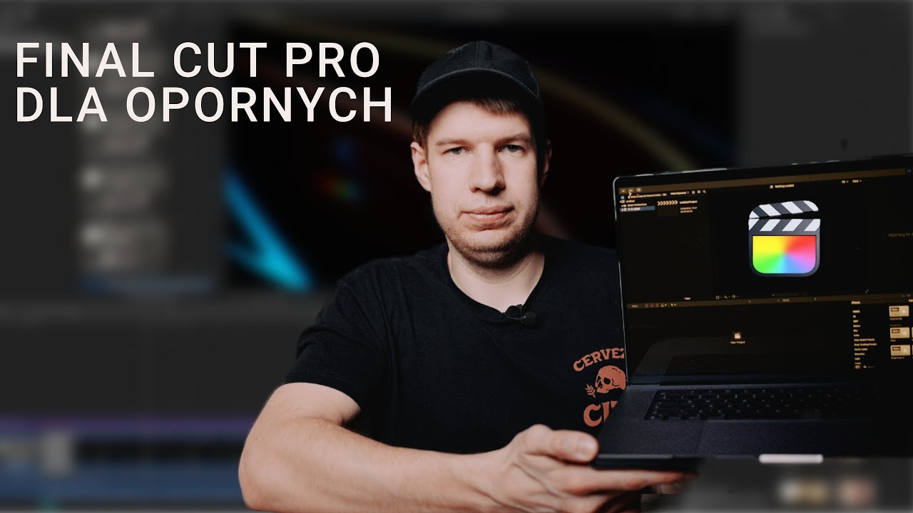 Final Cut Pro 11 dla Opornych - Wprowadzenie