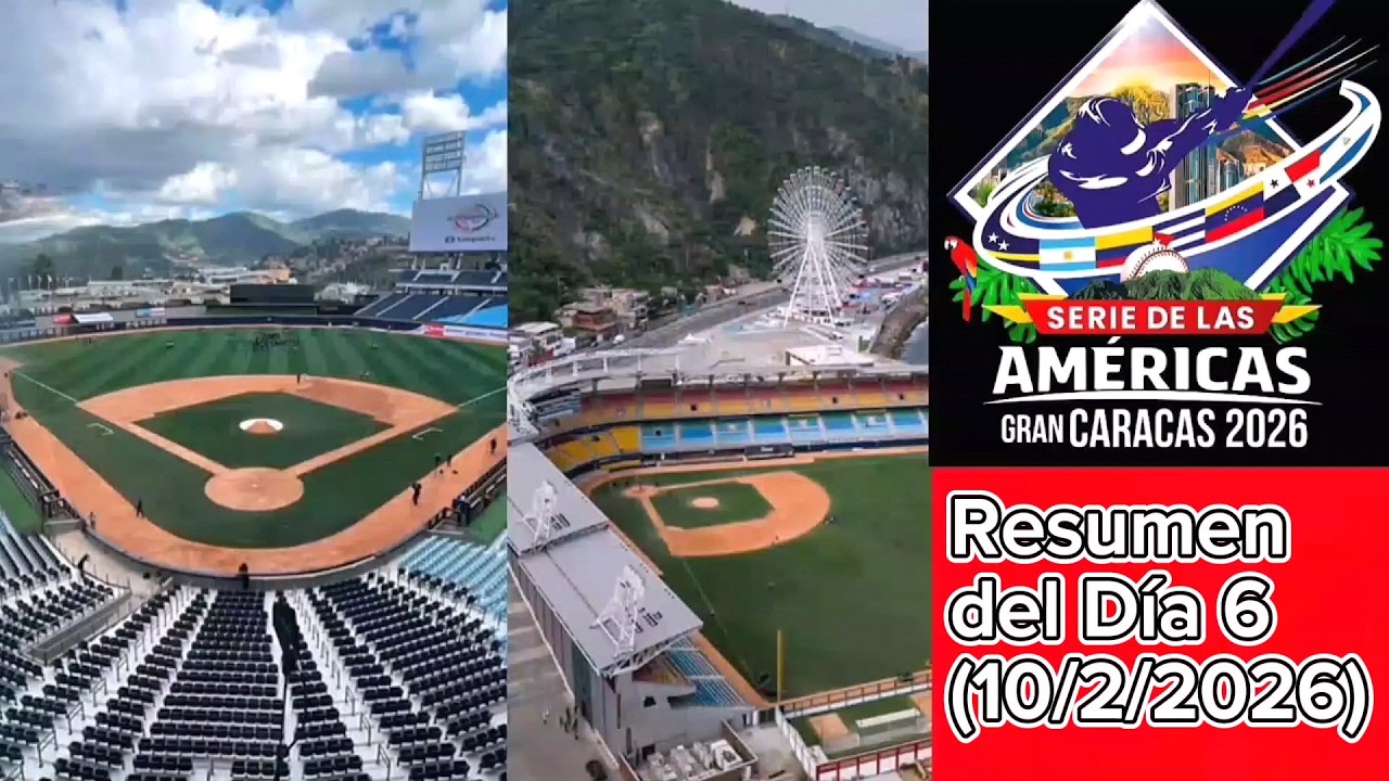 Serie de las Américas 2026: Resultados Día 6 (10/2/2026)