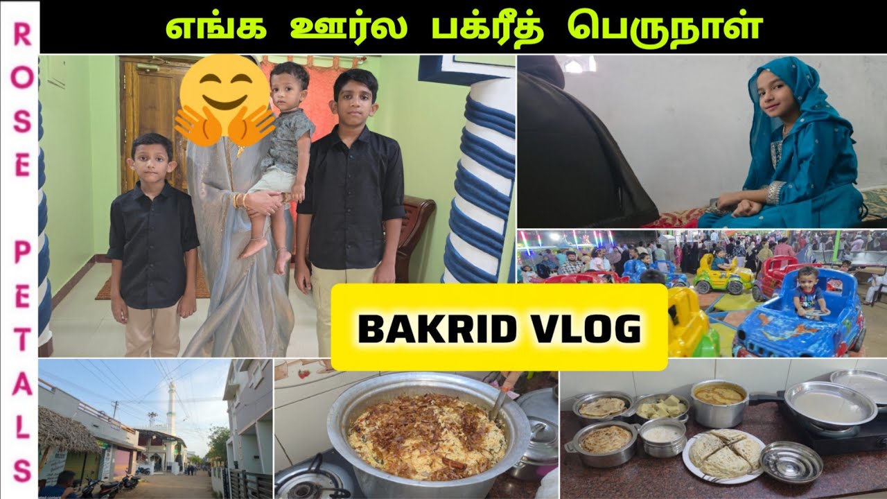 EID AL ADHA VLOG 2026/Hajj Perunal vlog/Ayyampettai Perunal Kollai/Eid vlog/Rose Petals