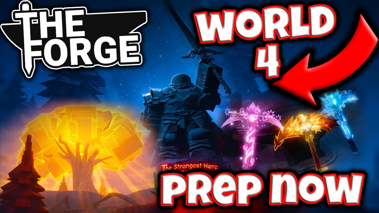 EVERYTHING You NEED To DO Before World 4 On The Forge