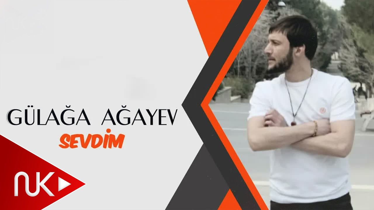 Gulaga Agayev - Sevdim (Yeni 2023)