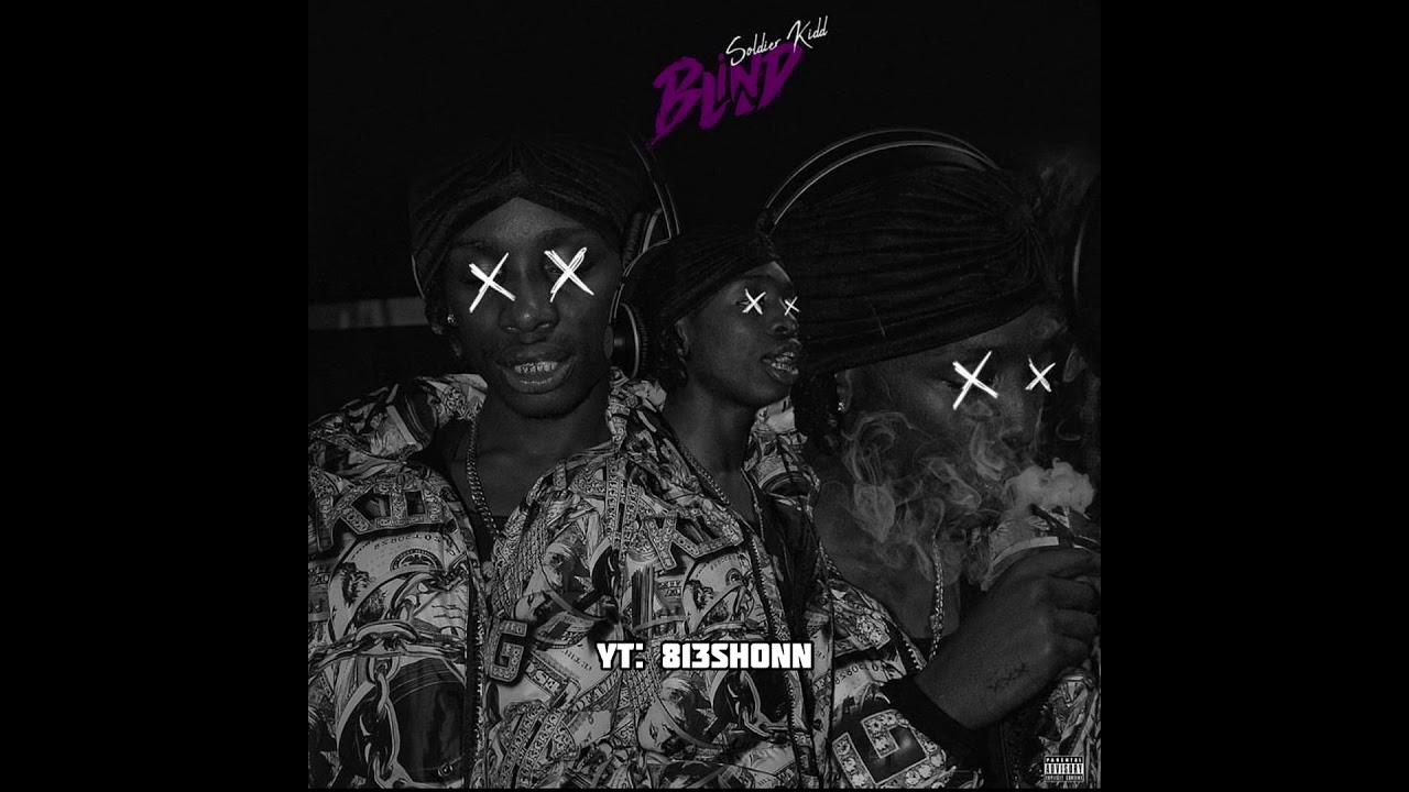 Soldier Kidd - Blind #Slowed