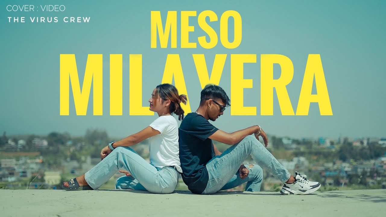 Meso Milayera Cover Video | Aashish Sunar | Ranju Sunar New Nepali Song