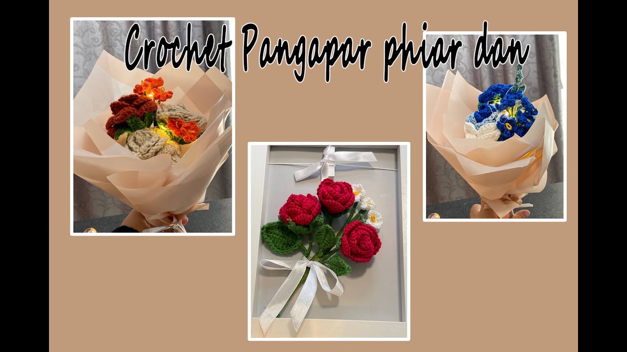 Crochet Pangapar phiar dan (Vday pual)