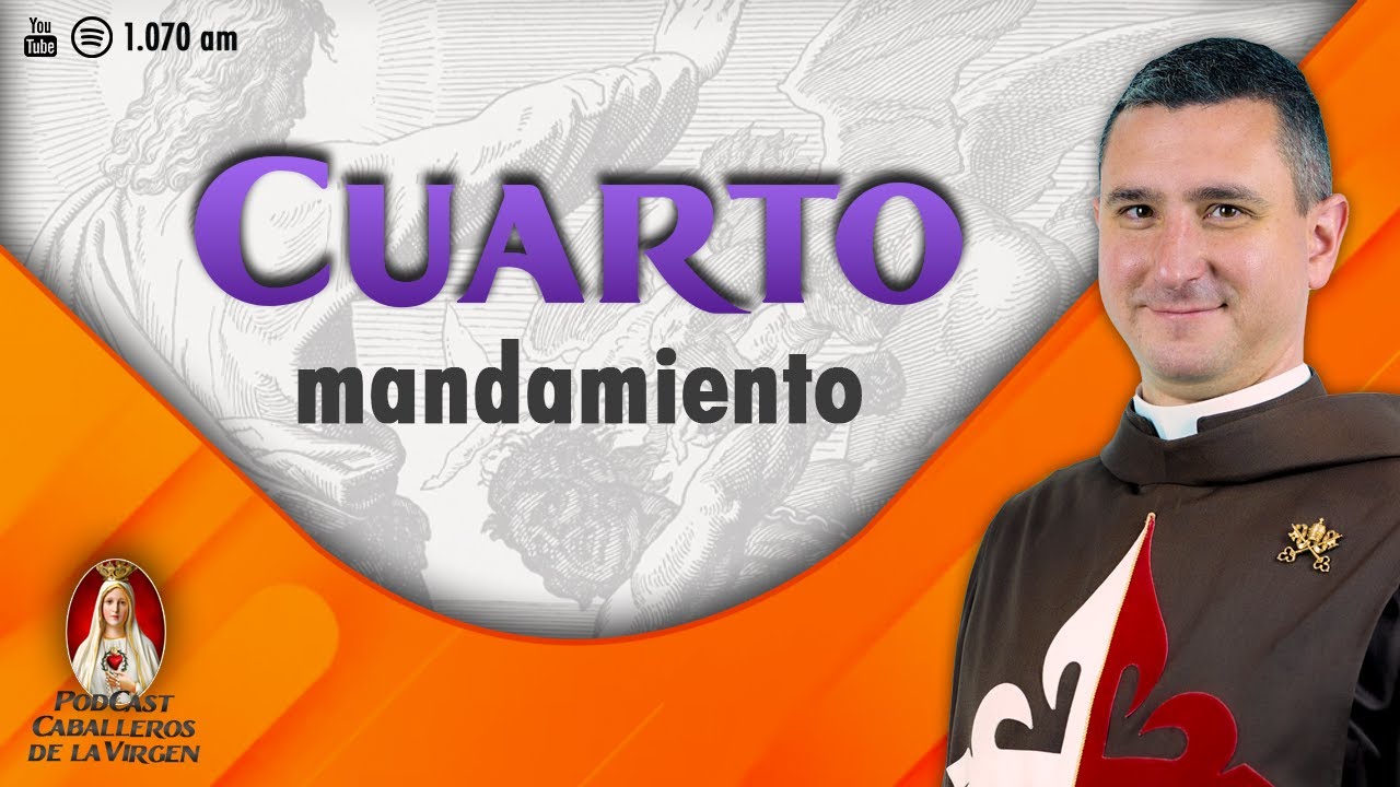 CUARTO MANDAMIENTO ⚠️ Los PECADOS que Debes Evitar🎙️102° PODCAST Caballeros de la Virgen