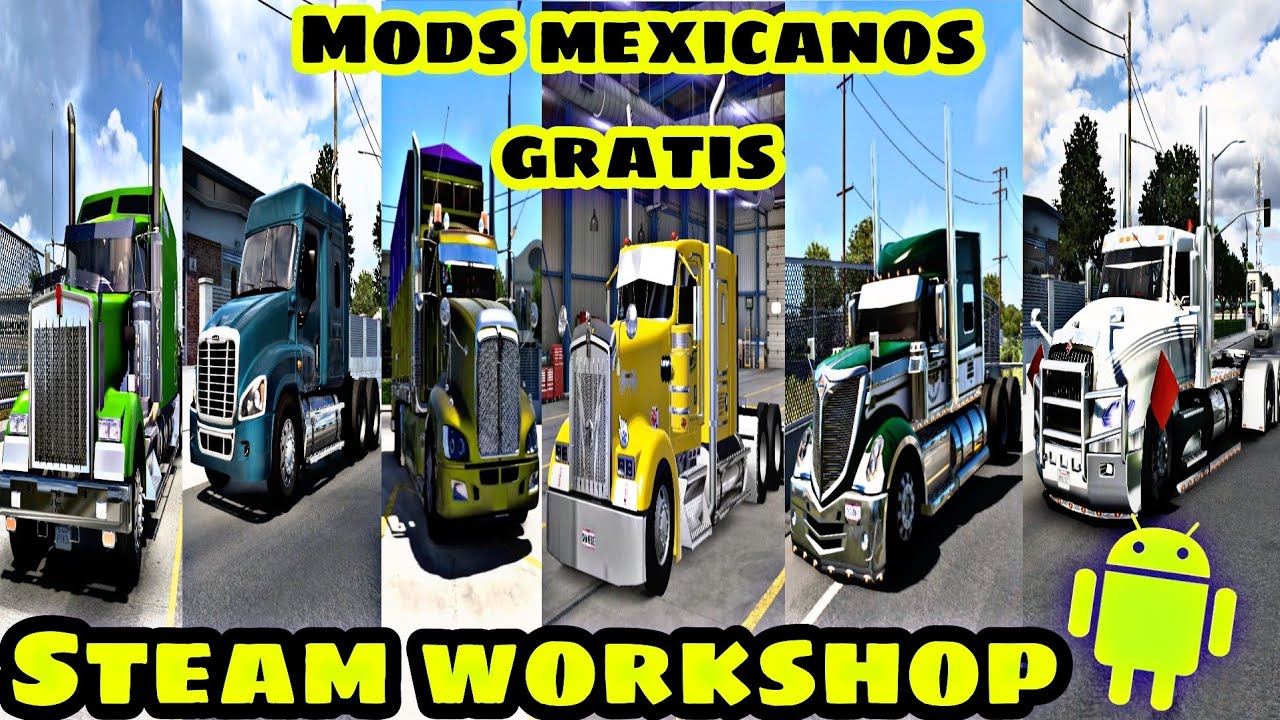 Top 6 Los mejores Mods De camiones Gratis Pará américan Truck Simulator en| Steam workshop | Android