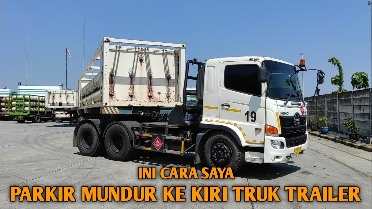 Cara Parkir Mundur Kekiri Truck Trailer