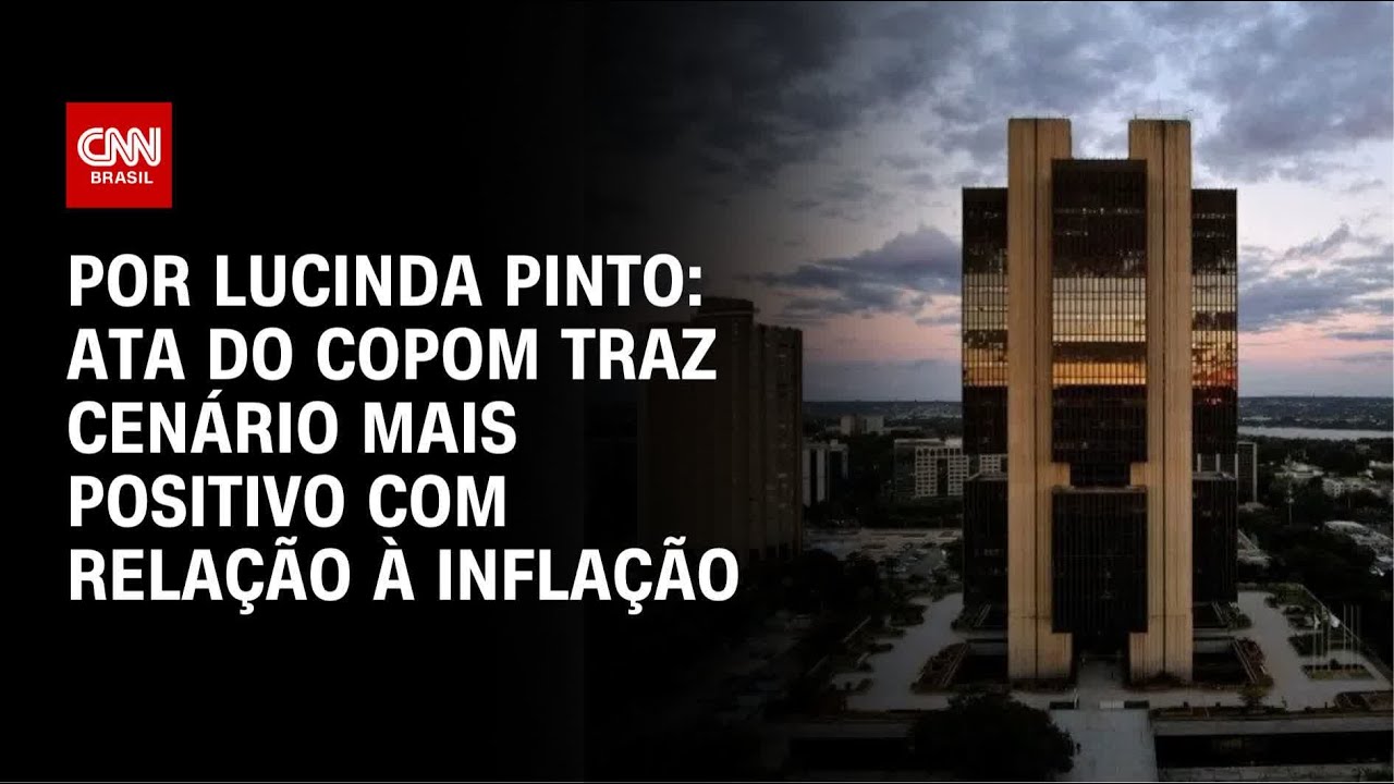 Análise: Ata do Copom traz cenário mais positivo com relação à inflação | CNN PRIME TIME