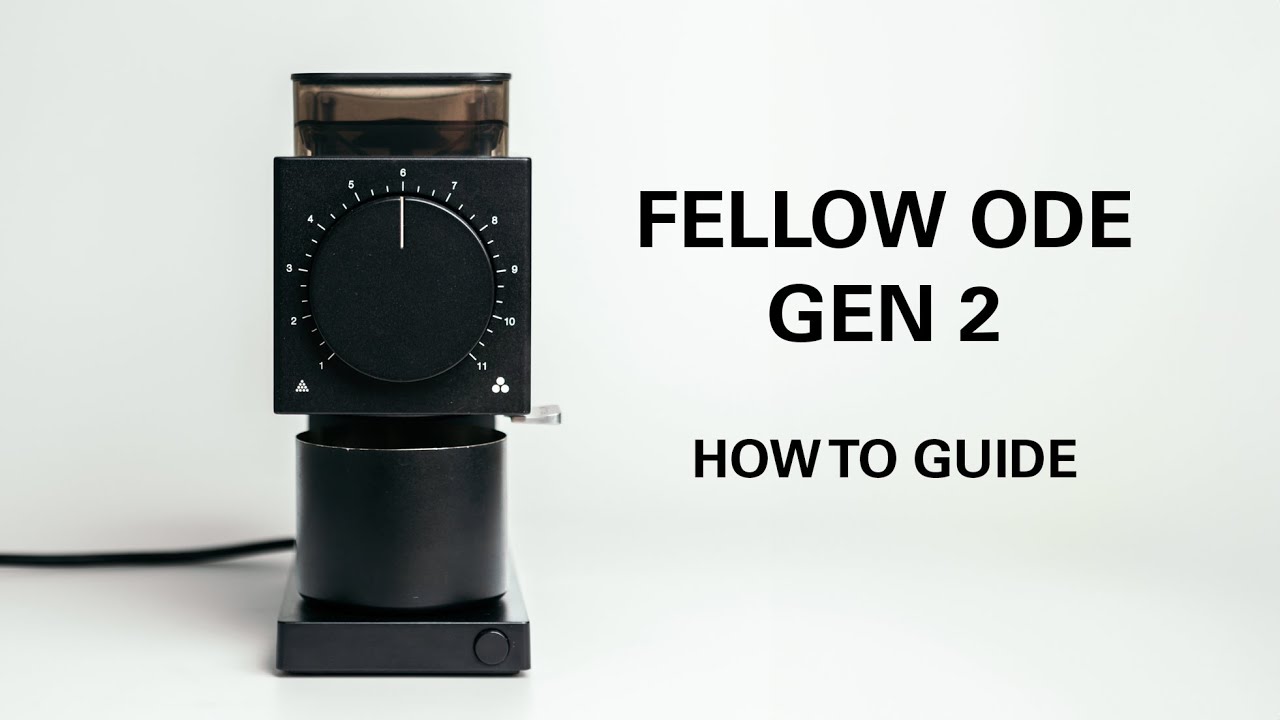 How To Use A Fellow Ode Gen 2 Grinder - Square Mile Coffee Roasters