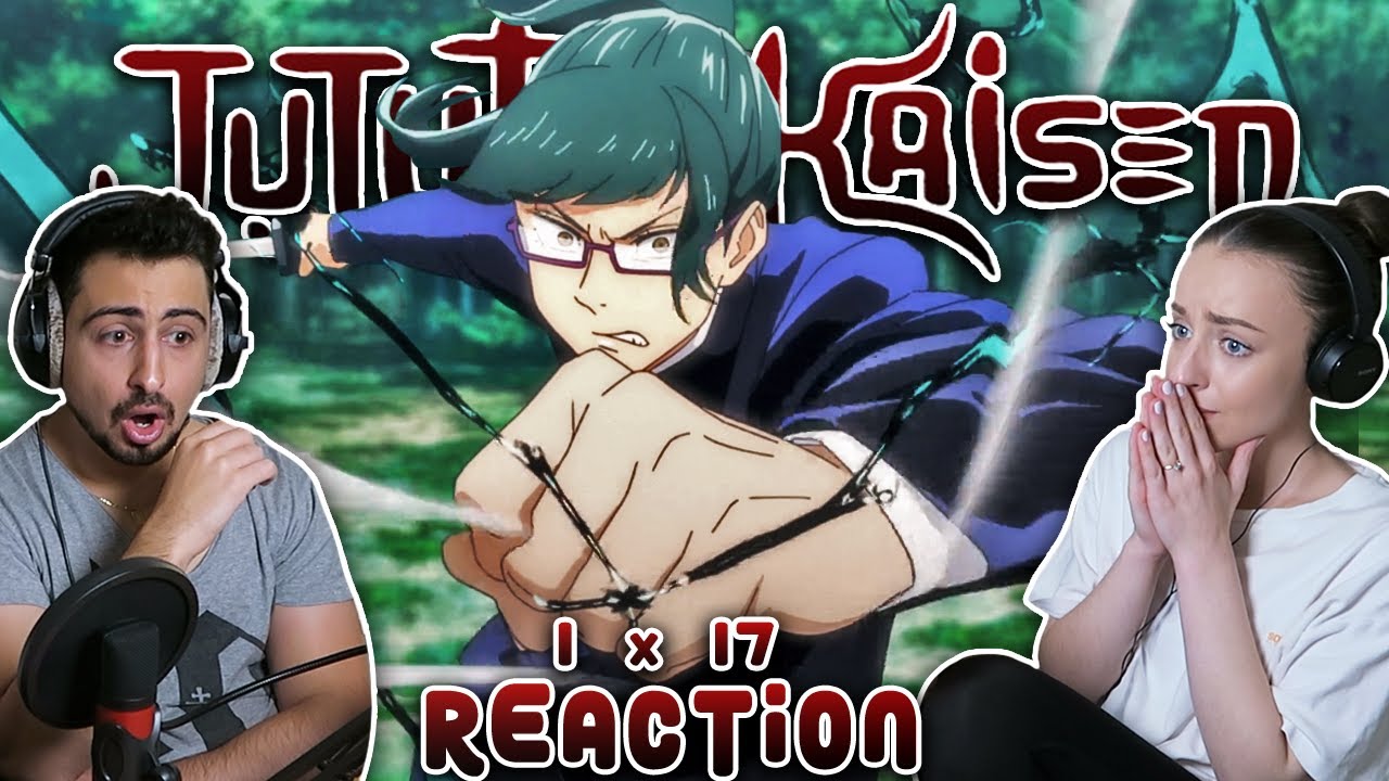 MAKI VS MAI! Jujutsu Kaisen 1x17 REACTION! | 