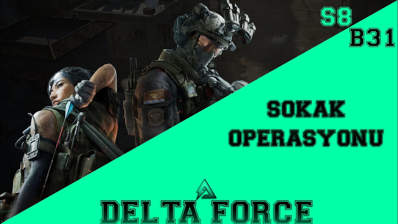 SOKAK OPERASYONU | DELTA FORCE | SEZON 8 | #deltaforce #deltaforcegame #deltaforcemobile