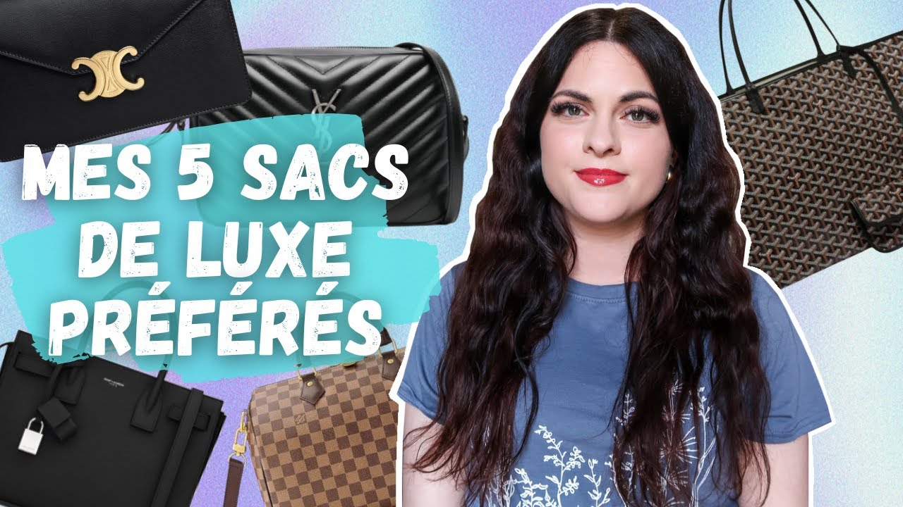 ♡ Mes 5 sacs de luxe préférés dans ma collection ♡