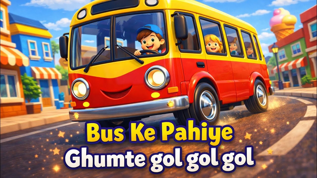 Wheels On The Bus Hindi |बस के पहिए घूमते गोल गोल गोल| New Rhymes For Kids