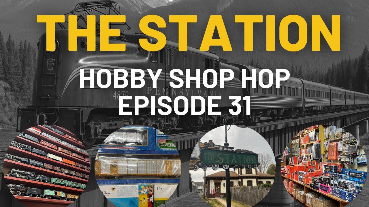 Hobby Shop Hop: Эпизод 31 — Станция