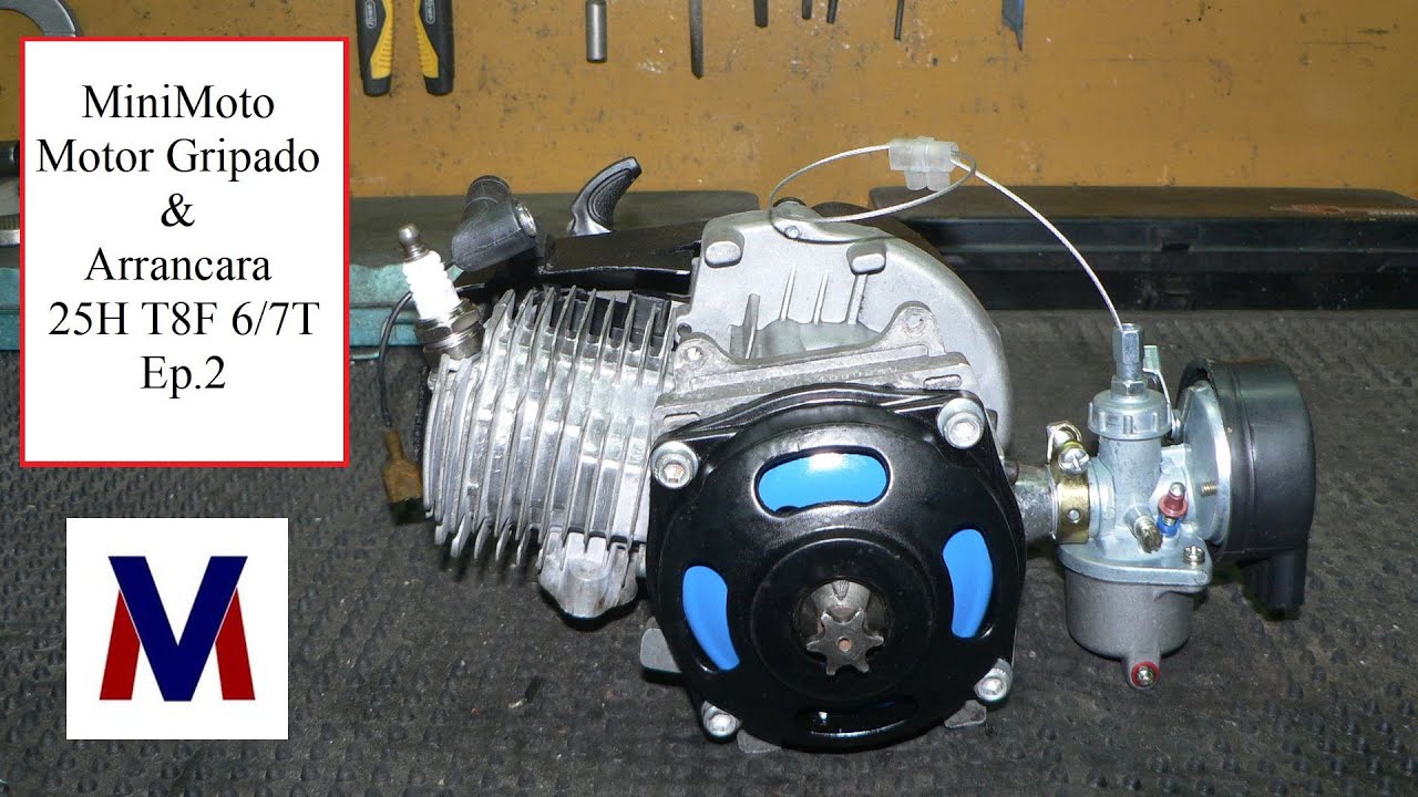 MiniMoto Motor Gripado & Arrancara 25H T8F 6/7T Ep.2