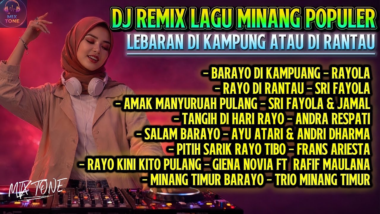 BEST DJ Remix Lagu Minang Terpopuler 2026 Lebaran Rindu Kampung vs Rantau | Full Bass Bikin sedih
