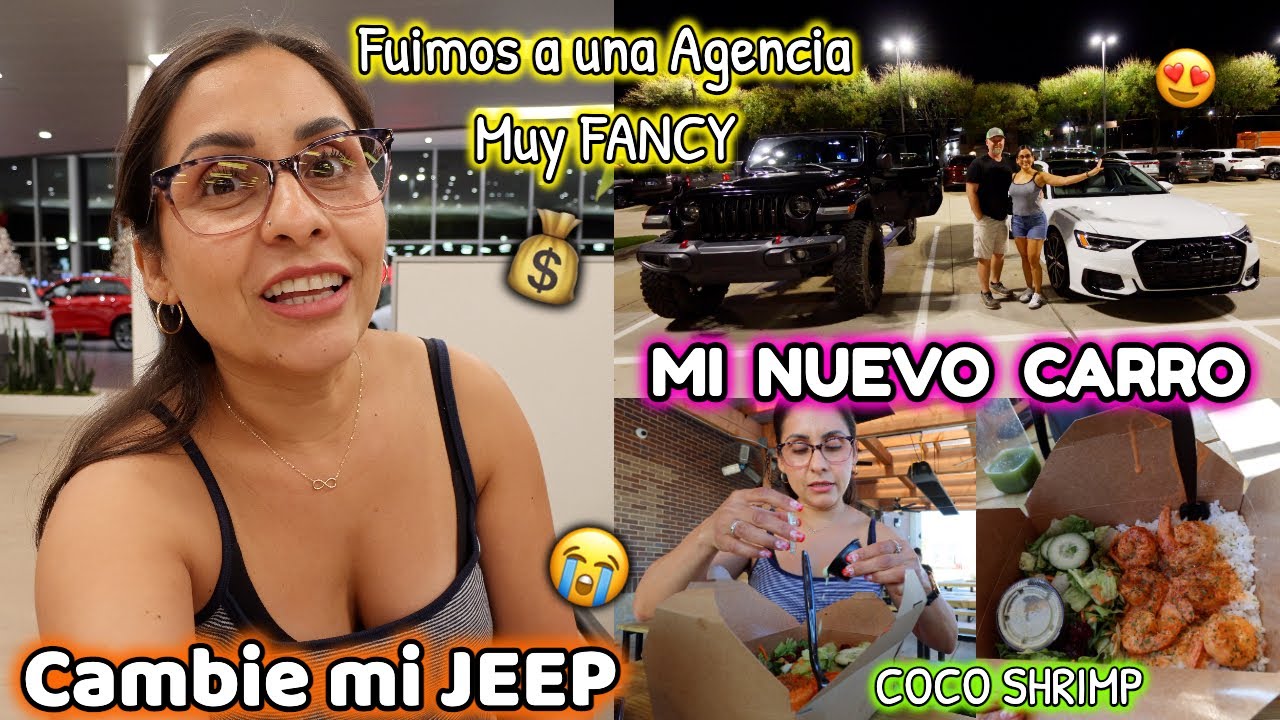 Cambiamos Mi JEEP por otro CARRO😍 SENTI FEO dejarlo😭 + Probando nuevo Restaurante de CAMARONES🍤