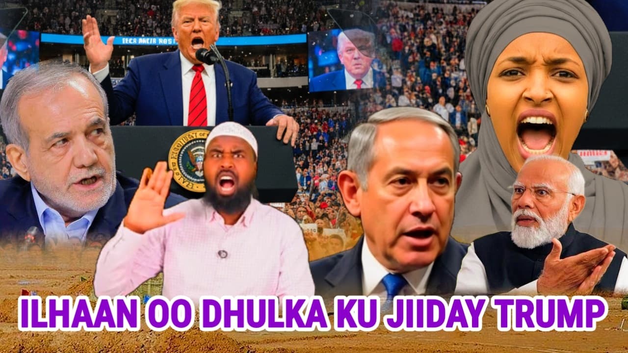DAGAAL TOOS AH: ILHAAN CUMAR IYO TRUMP: !RAN OO HESHAY KA NIXIYAY USA: DIYAAR TURKI LEEYAHAY O SO