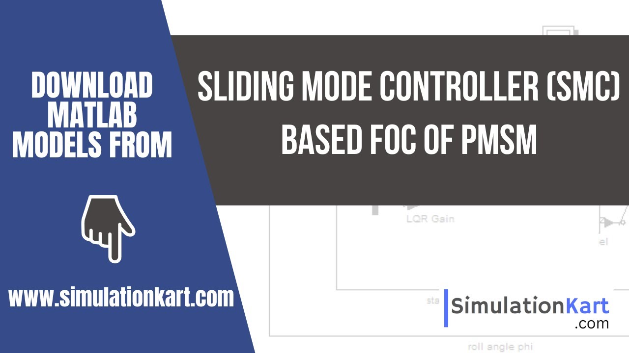 Sliding Mode Controller (SMC) based FOC of PMSM | MATLAB Simulation
