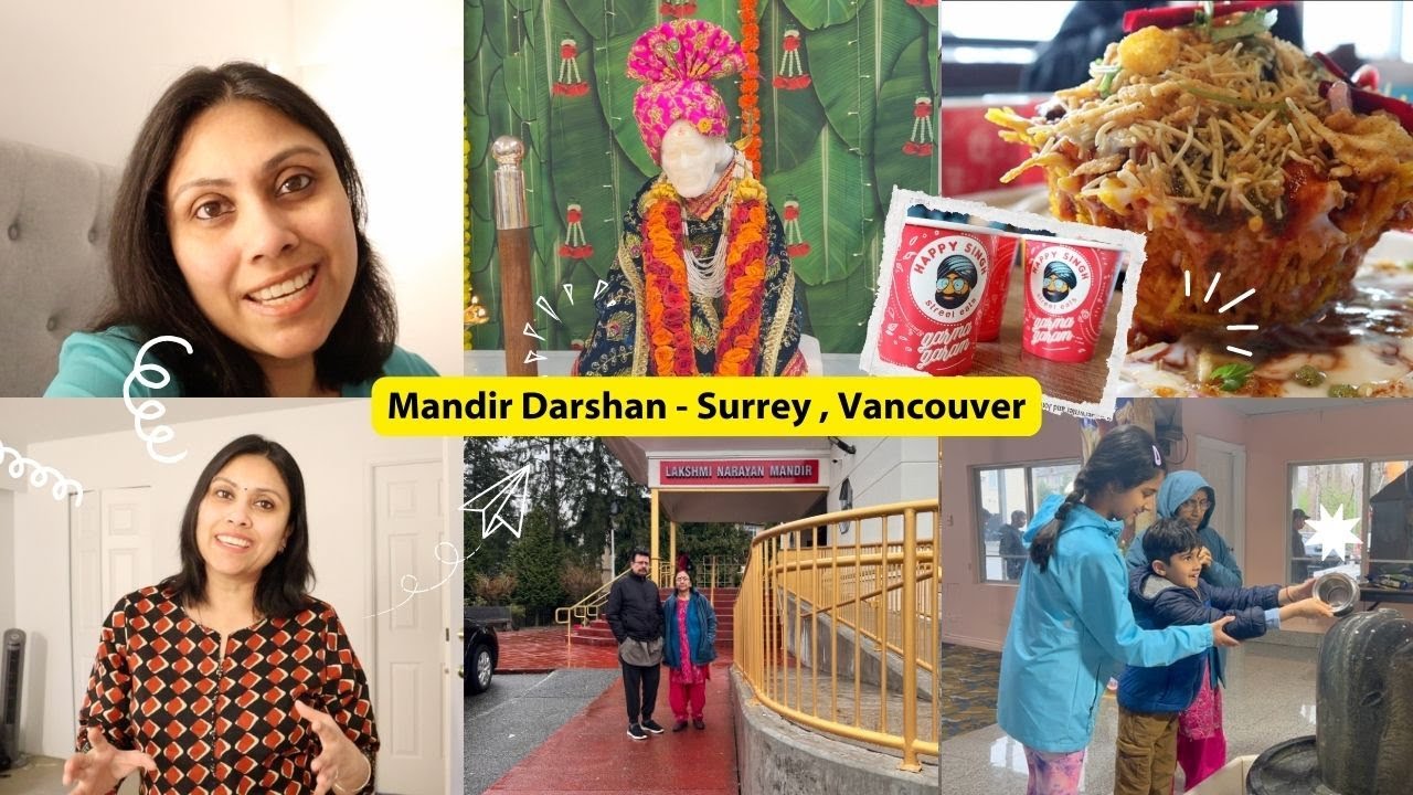 Mandir Darshan in Surrey, Vancouver - After 3 years