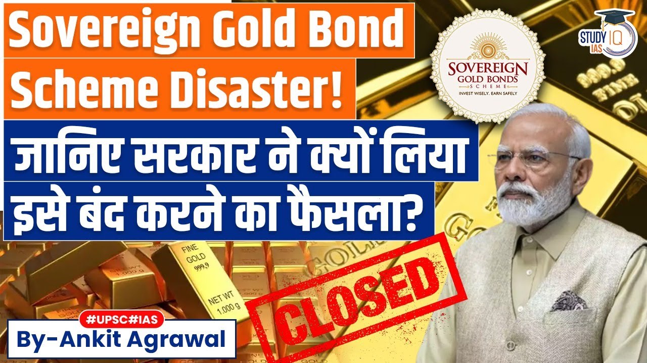 Disaster for the govt? What happened with Sovereign Gold Bond Scheme? By Ankit Agrawal
