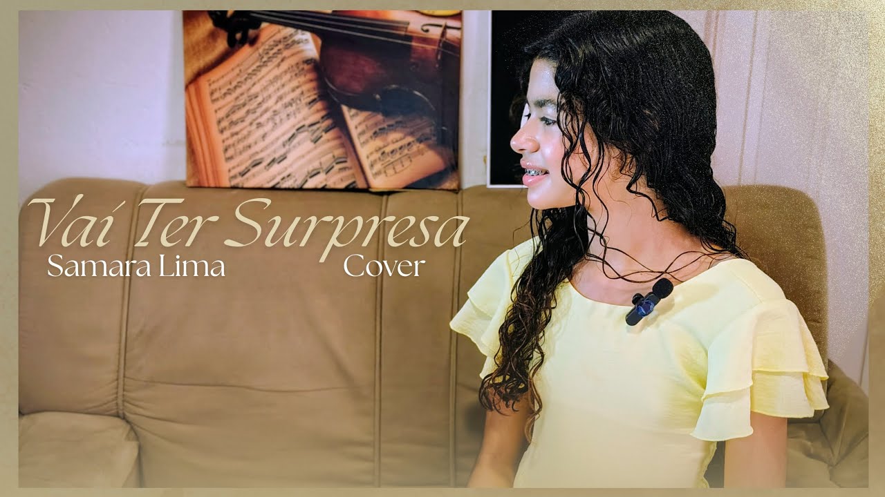 Vai ter Surpresa | Samara Lima (Cover Eurice Diniz)