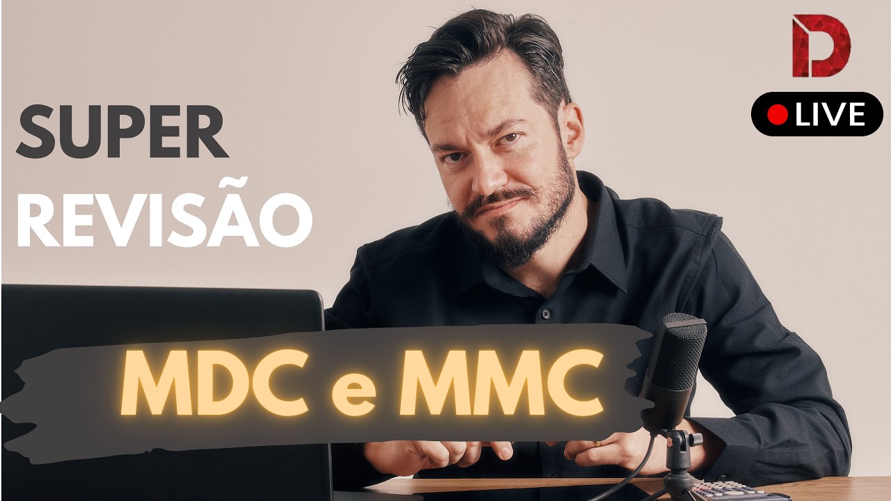Super Revisão - MDC e MMC