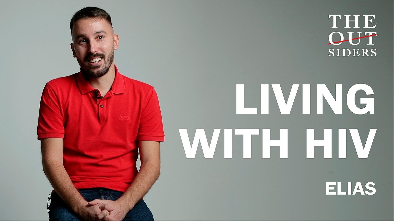 The Outsiders / Living with HIV / Elias