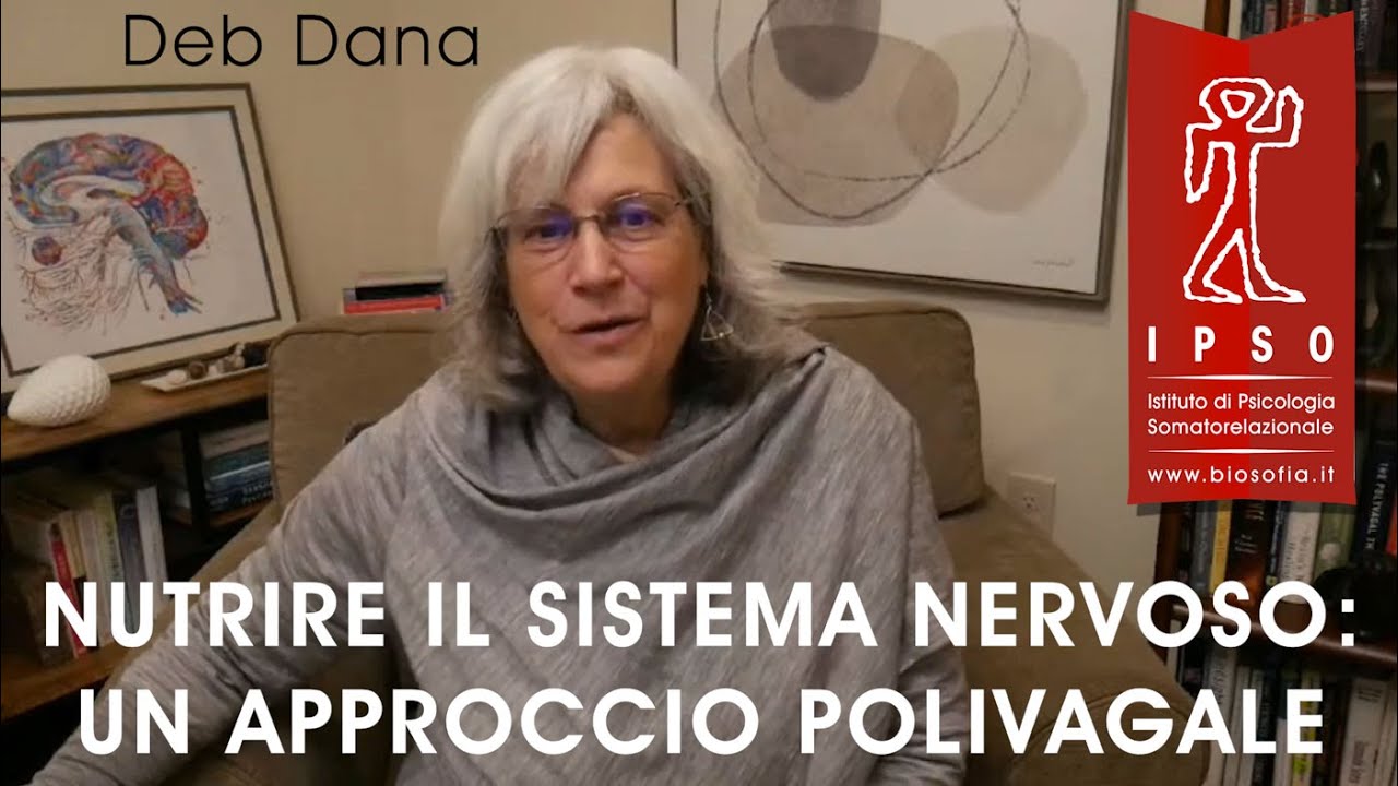 Sentirsi Vivi - Nutrire il sistema nervoso: un approccio polivagale - Deb Dana