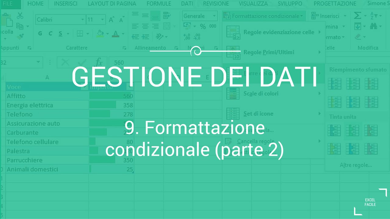Formattazione Condizionale (parte 2) - Excel Facile