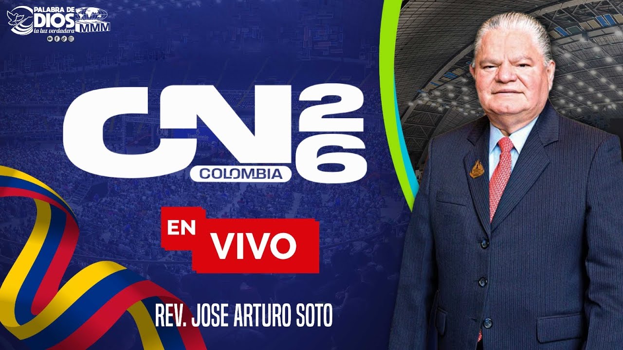 🔴Convenci&oacute;n Nacional Colombia 2026🇨🇴 | &Uacute;ltimo Servicio | MMM | Movimiento Misionero Mundial