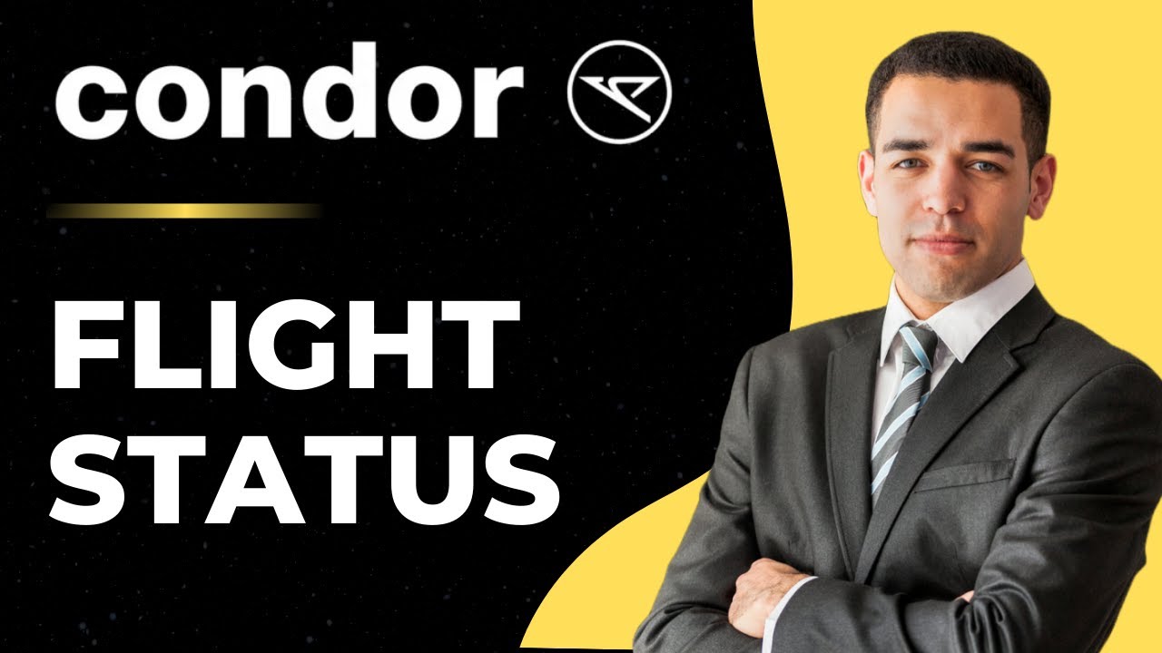 How to Check Flight Status in Condor