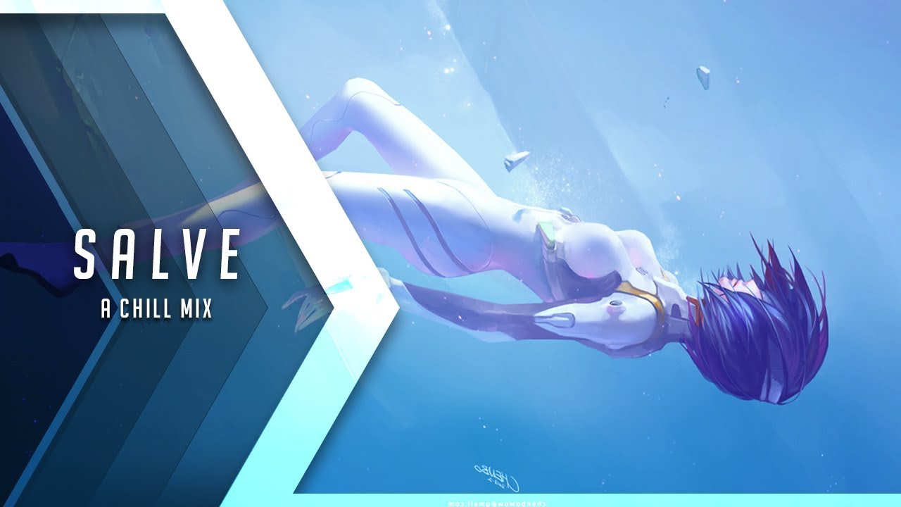 Salve | A Chill Mix