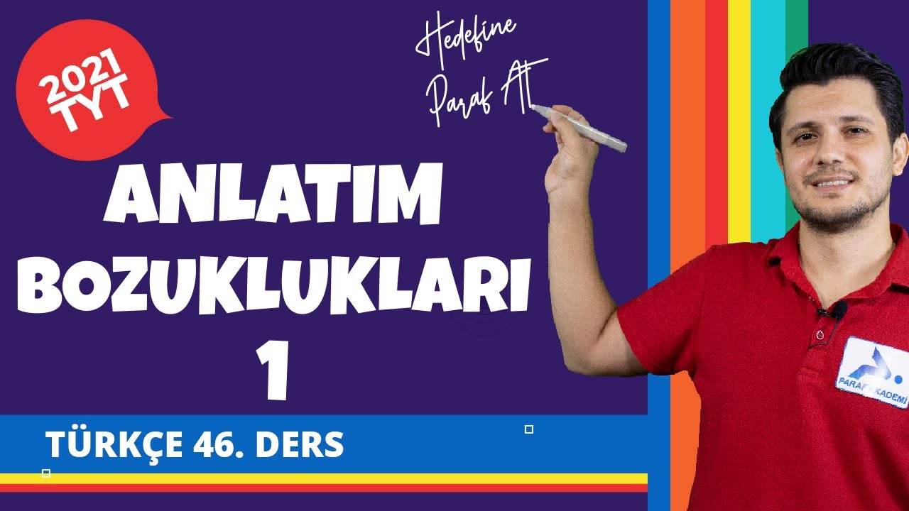 Anlatım Bozuklukları 1 | 2022 TYT Türkçe Konu Anlatımları