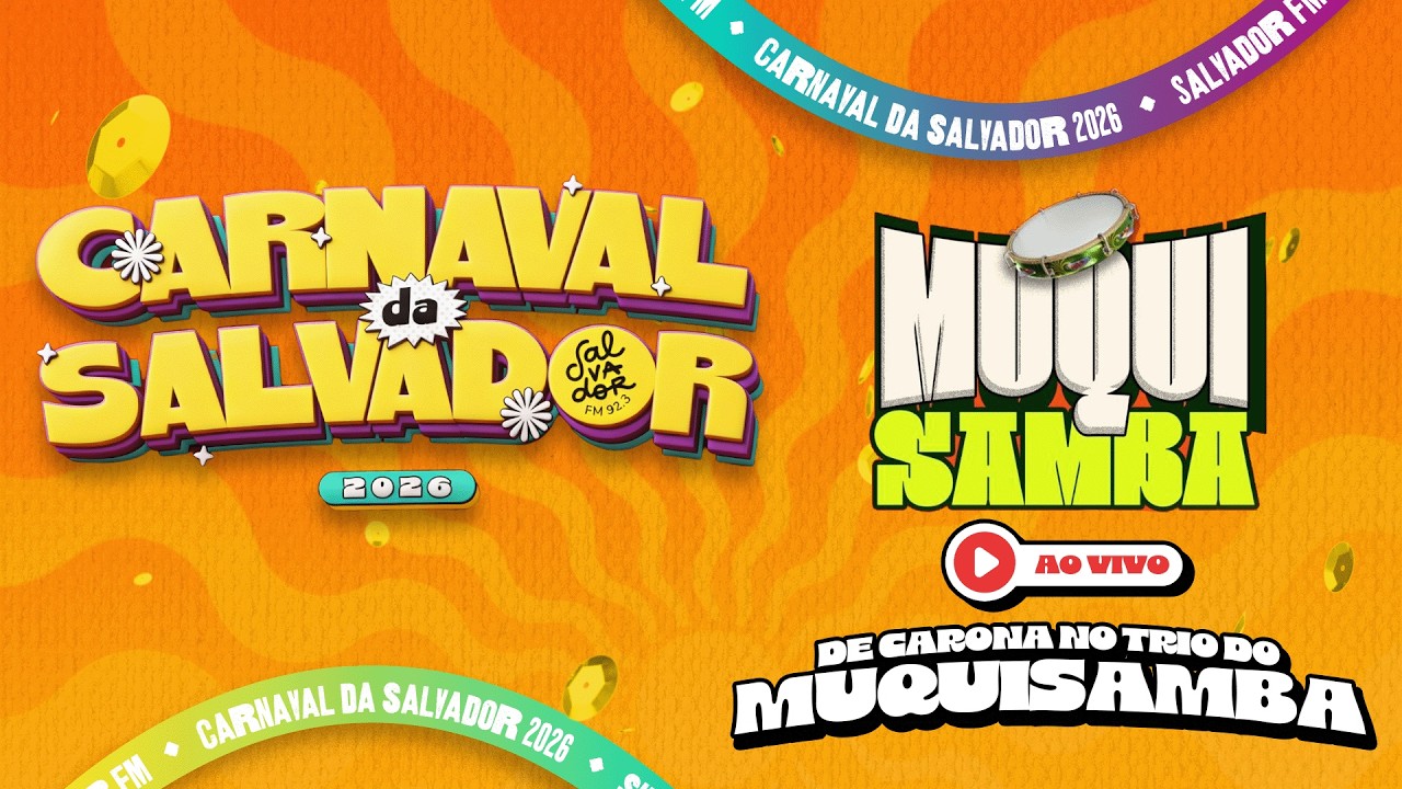 MUQUISAMBA  | AO VIVO NO CAMPO GRANDE | Carnaval da Salvador | Sábado - 15/02/2026 | Salvador FM