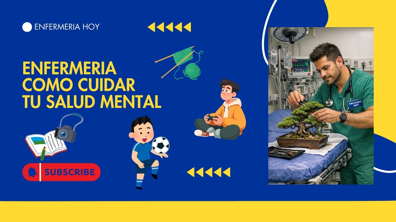 Cómo un Hobby Puede Salvar tu Salud Mental | Enfermería y Bienestar para Profesionales de la Salud