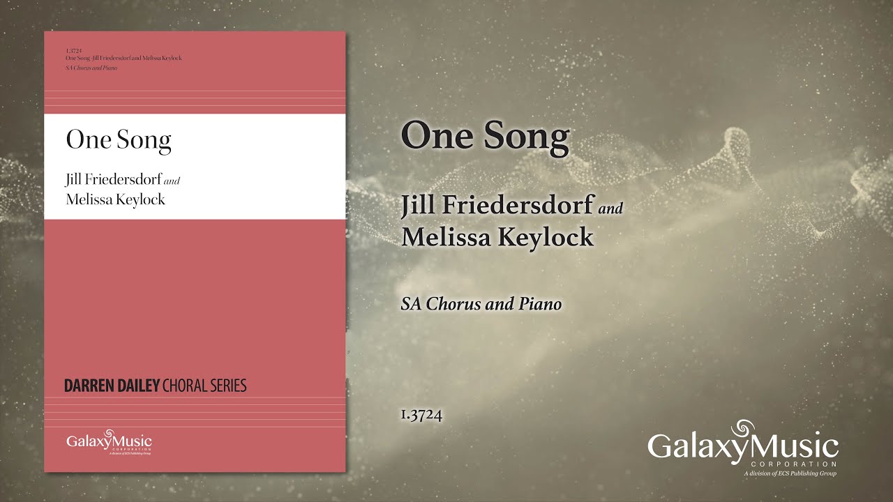 One Song by Jill Friedersdorf & Melissa Keylock- Scrolling Score