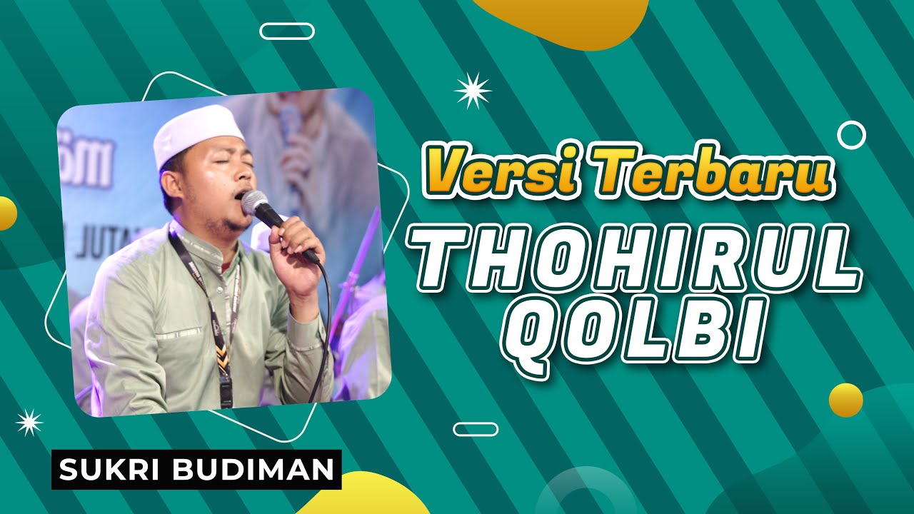 Terbaru THOHIRUL QOLBI - Voc Sukri Budiman - MAJELIS ATTAUFIQ MADURA 2025
