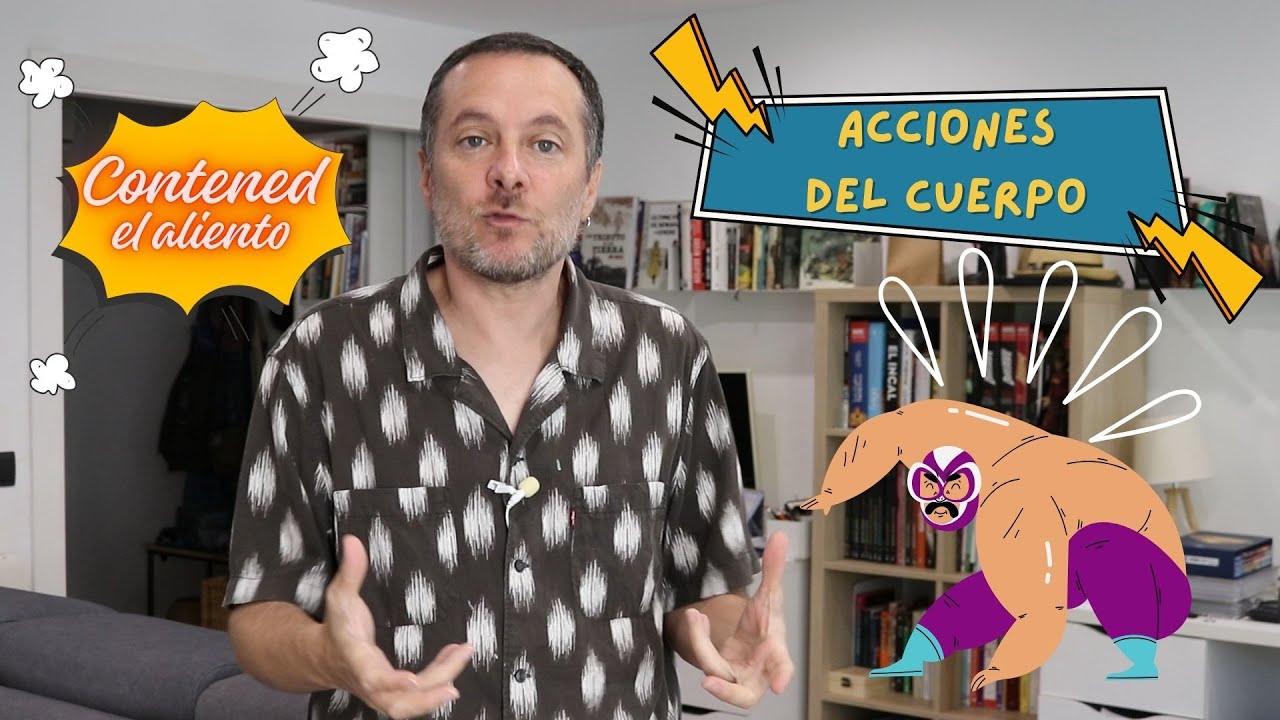 Acciones que hacemos con nuestro CUERPO en español avanzado (lección 438)