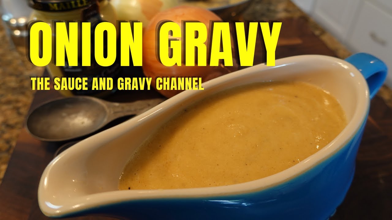 Homemade Onion Gravy | Onion Gravy | How to Make Onion Gravy | Caramelized Onion Gravy |